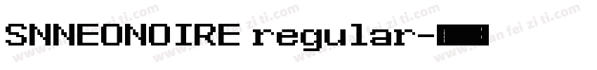 SNNEONOIRE regular字体转换